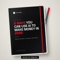 5 Ways to Make Money With AI in 2026